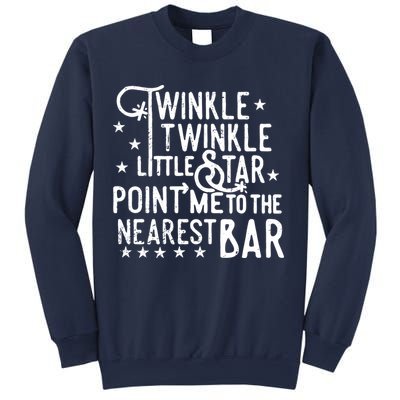 Twinkle Little Star Point Me To The Nearest Bar Sweatshirt