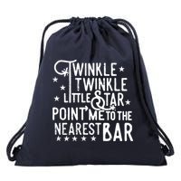 Twinkle Little Star Point Me To The Nearest Bar Drawstring Bag