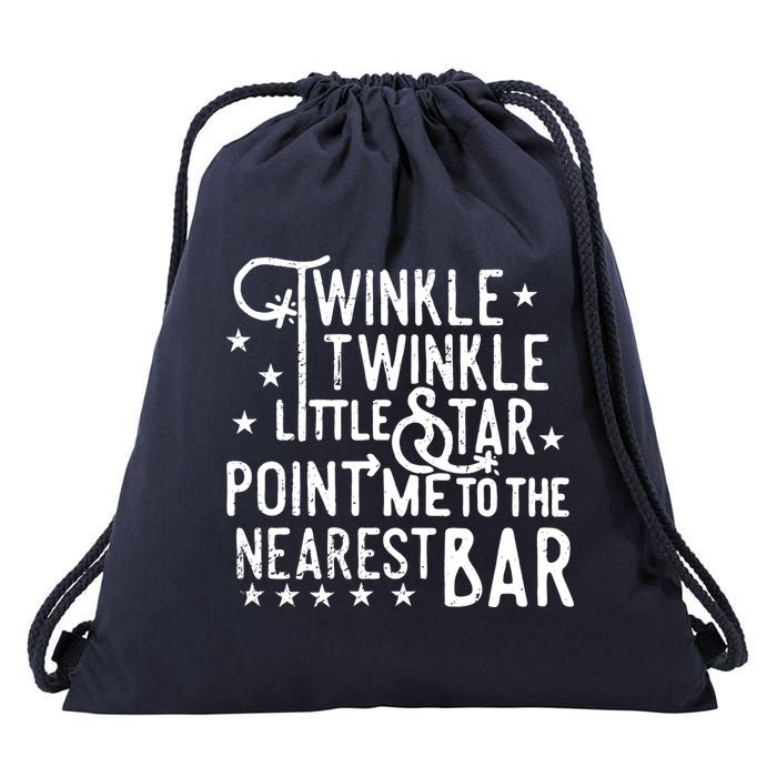Twinkle Little Star Point Me To The Nearest Bar Drawstring Bag