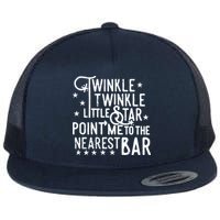 Twinkle Little Star Point Me To The Nearest Bar Flatbill Hat