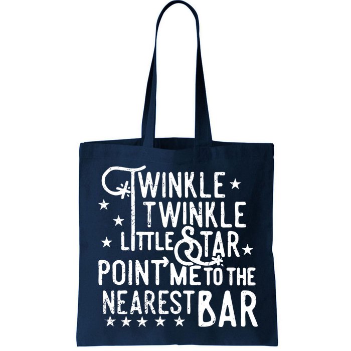 Twinkle Little Star Point Me To The Nearest Bar Bag