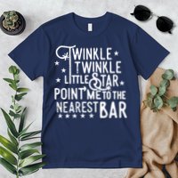 Twinkle Little Star Point Me To The Nearest Bar Premium T-Shirt