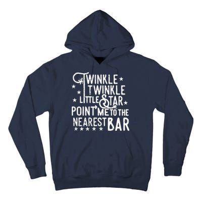 Twinkle Little Star Point Me To The Nearest Bar Tall Hoodie