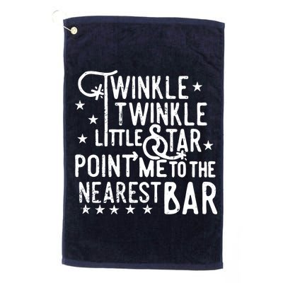 Twinkle Little Star Point Me To The Nearest Bar Platinum Collection Golf Towel