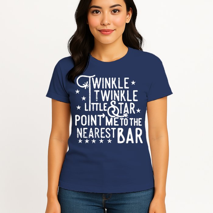 Twinkle Little Star Point Me To The Nearest Bar Womens T-Shirt