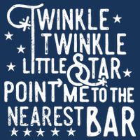 Twinkle Little Star Point Me To The Nearest Bar Womens T-Shirt