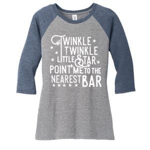 Twinkle Little Star Point Me To The Nearest Bar Women's Tri-Blend 3/4-Sleeve Raglan Shirt