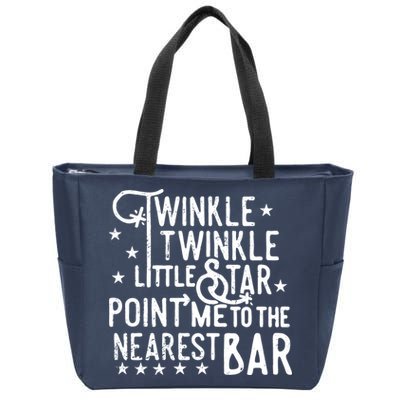 Twinkle Little Star Point Me To The Nearest Bar Zip Tote Bag