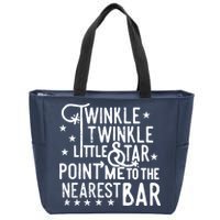 Twinkle Little Star Point Me To The Nearest Bar Zip Tote Bag