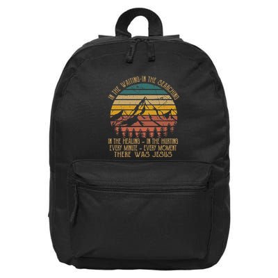 There Was Jesus Christian In The Waiting Searching 16 in Basic Backpack