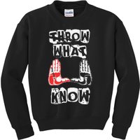 Throw What Know Kids Sweatshirt