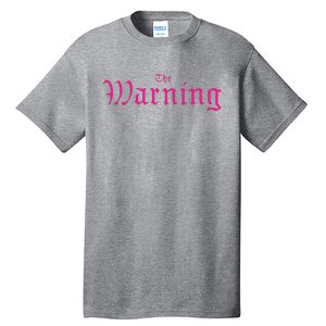 The Warning Keep Me Fed Fan Pack 2 Tall T-Shirt