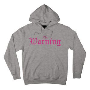 The Warning Keep Me Fed Fan Pack 2 Tall Hoodie