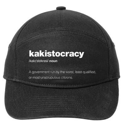 The Word Kakistocracy With A Dictionary Definition 7-Panel Snapback Hat