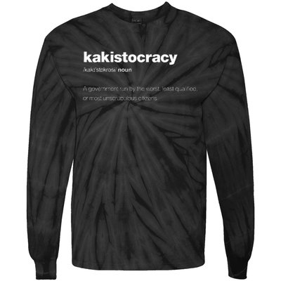 The Word Kakistocracy With A Dictionary Definition Tie-Dye Long Sleeve Shirt