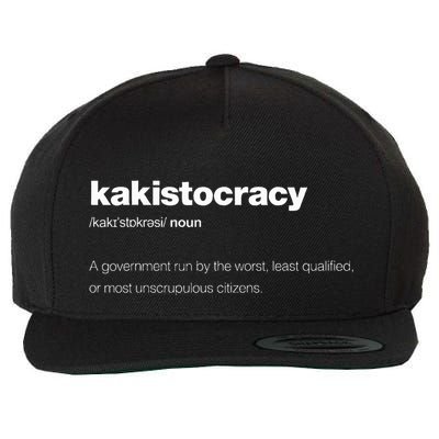 The Word Kakistocracy With A Dictionary Definition Wool Snapback Cap