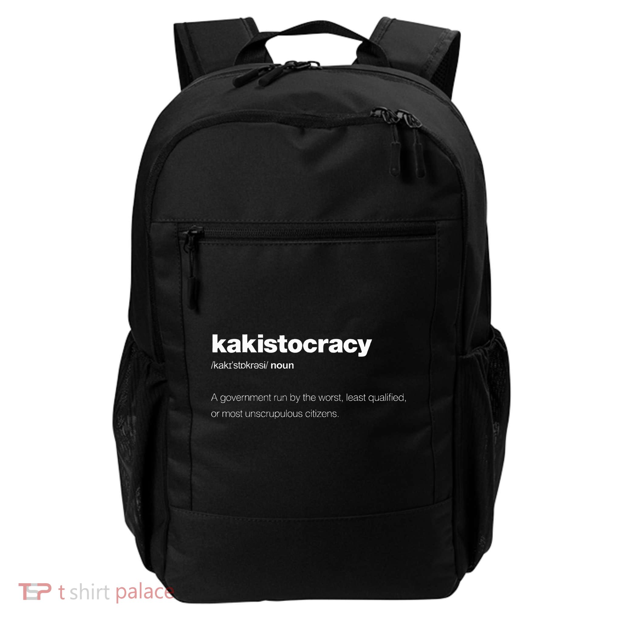 The Word Kakistocracy With A Dictionary Daily Commute Backpack