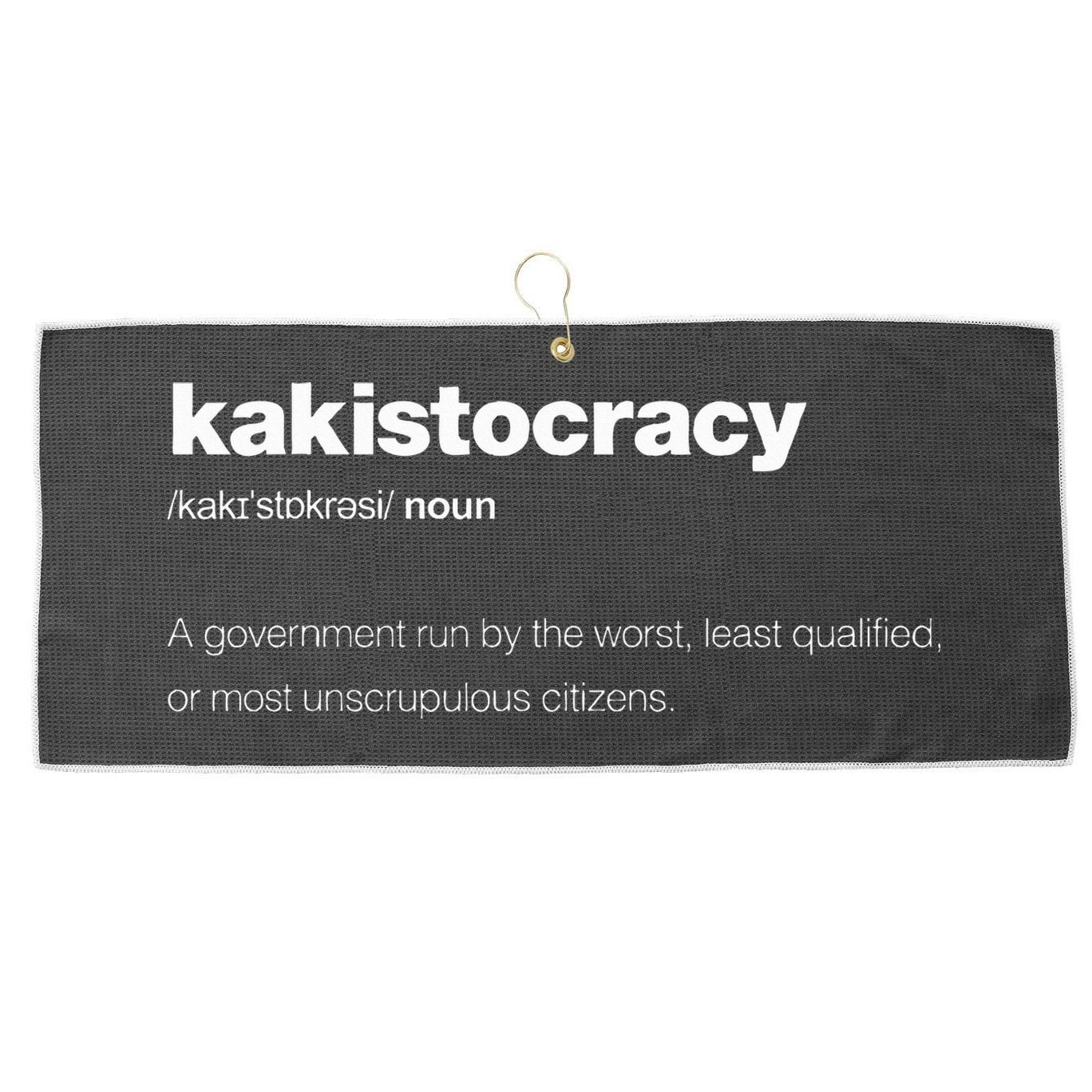 The Word Kakistocracy With A Dictionary Large Microfiber Waffle Golf Towel