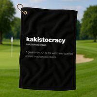 The Word Kakistocracy With A Dictionary Golf Towel
