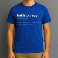 The Word Kakistocracy With A Dictionary T-Shirt