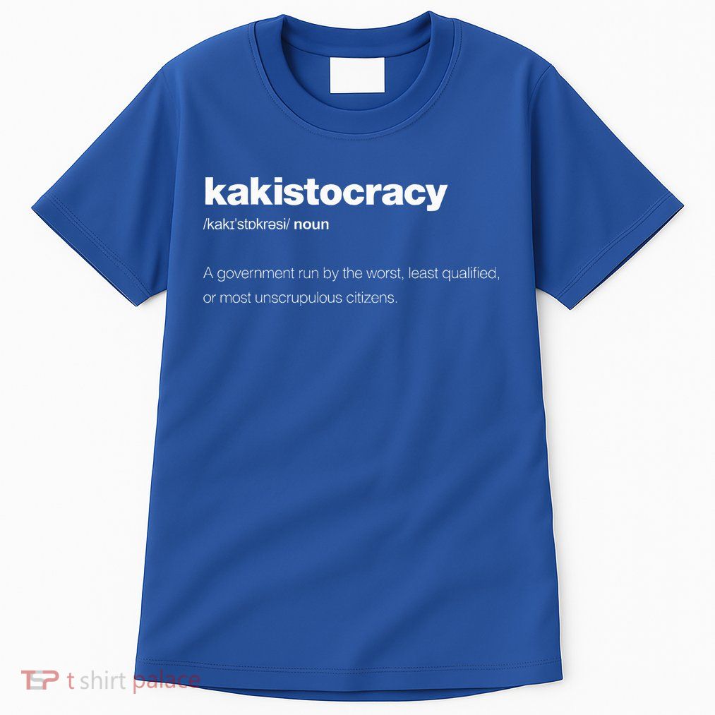 The Word Kakistocracy With A Dictionary Tall T-Shirt