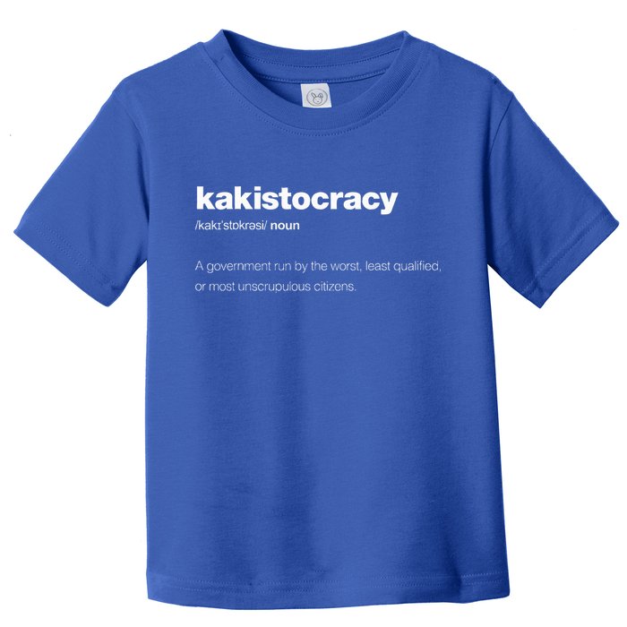 The Word Kakistocracy With A Dictionary Toddler T-Shirt