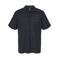 Those Who Know Do Not Speak Those Who Speak Do Not Know Softstyle Adult Sport Polo