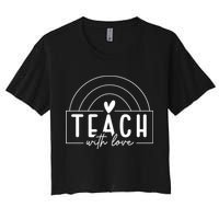 Teach With Love Heart Women's Crop Top Tee