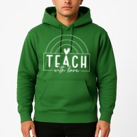 Teach With Love Heart Hoodie