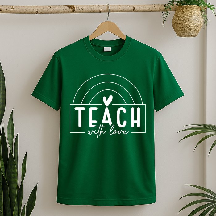 Teach With Love Heart T-Shirt
