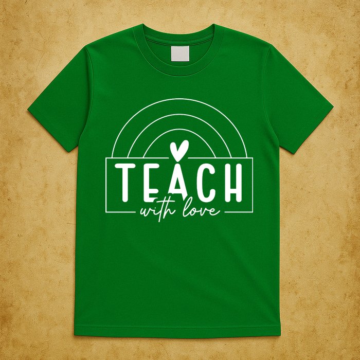 Teach With Love Heart T-Shirt