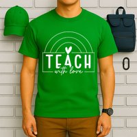 Teach With Love Heart T-Shirt