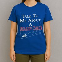 The White L.O.T.U.S Talk To Me About A Reality Check T-Shirt