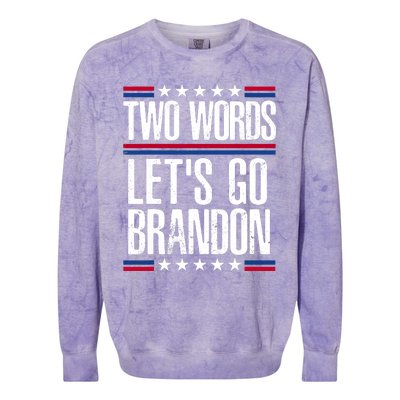 Two Words Let's Go Brandon Funny Political Meme Colorblast Crewneck Sweatshirt