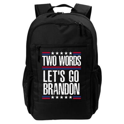 Two Words Let's Go Brandon Funny Political Meme Backpack