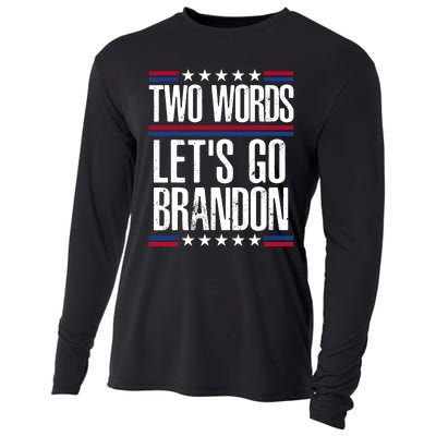 Two Words Let's Go Brandon Funny Political Meme Cooling Performance Long Sleeve Crew