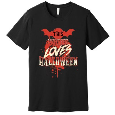 This Writer Loves Halloween For Journalists And Bloggers Premium T-Shirt