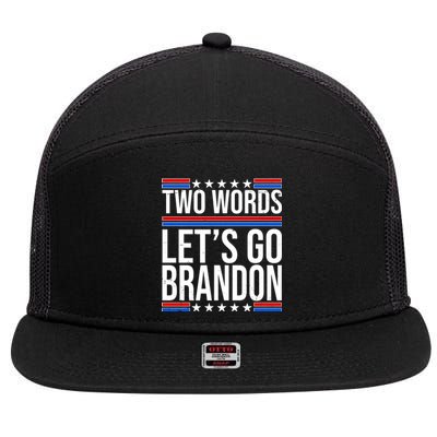 Two Words Let's Go Brandon 7 Panel Mesh Trucker Snapback Hat