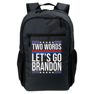 Two Words Let's Go Brandon Daily Commute Backpack