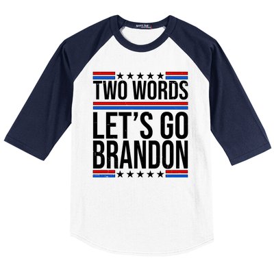 Two Words Let's Go Brandon Baseball Sleeve Shirt