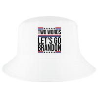 Two Words Let's Go Brandon Cool Comfort Performance Bucket Hat