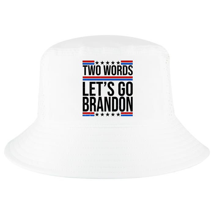 Two Words Let's Go Brandon Cool Comfort Performance Bucket Hat