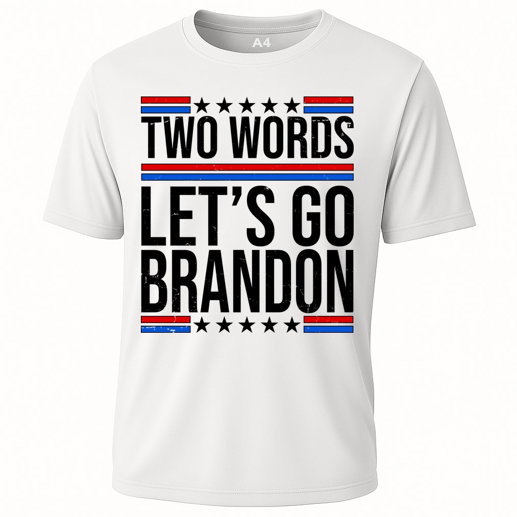 Two Words Let's Go Brandon Performance Shirt