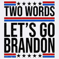 Two Words Let's Go Brandon Mug
