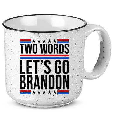 Two Words Let's Go Brandon 15oz Campfire Ceramic Mug