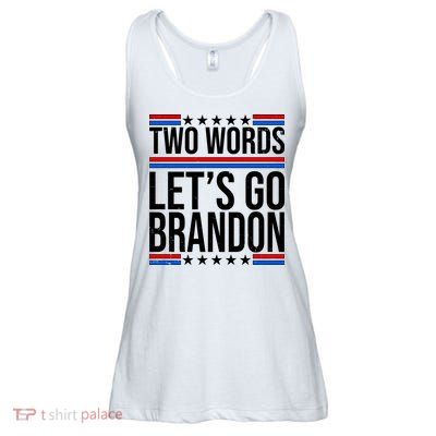 Two Words Let's Go Brandon Ladies Essential Flowy Tank
