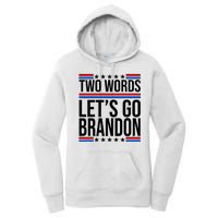 Two Words Let's Go Brandon Women's Pullover Hoodie