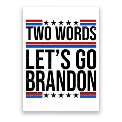 Two Words Let's Go Brandon Poster