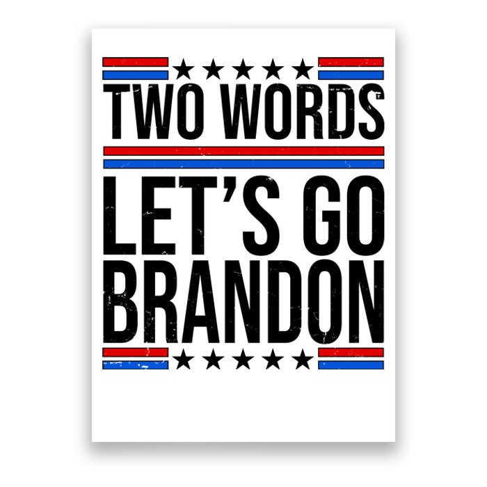 Two Words Let's Go Brandon Poster