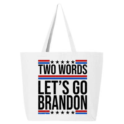 Two Words Let's Go Brandon 25L Jumbo Tote